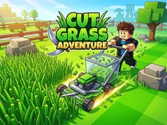 Cut Grass Adventure