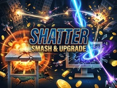 Shatter: Smash & Upgrade