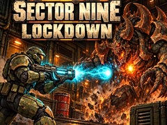Sector Nine: Lockdown