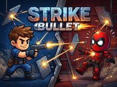 Strike Bullet