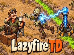 Lazyfire TD