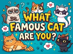 What famous cat are you