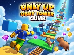 Only Up Obby: Tower Climb