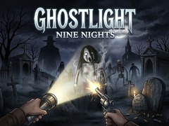 Ghostlight: Nine Nights