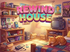 Rewind House