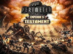 Perimeter: Emperor's Testament
