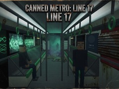 Canned Metro: Line 17