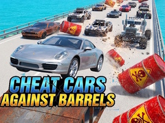 Cheat cars against barrels