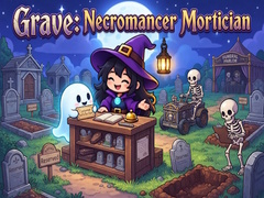 Grave: Necromancer Mortician
