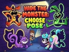 Hide the Monster: Choose Pose