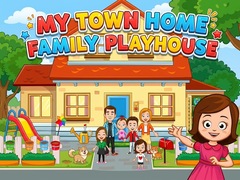 My Town Home: Family Playhouse