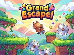 Grand Escape!