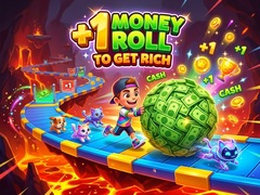 +1 Money Roll To Get Rich