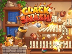 Clack Smash!