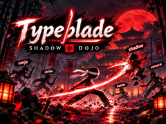 Typeblade: Shadow Dojo