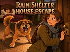 Rain Shelter House Escape