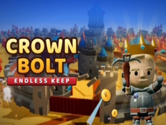 Crown Bolt: Endless Keep