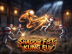 Shadow Fist - Kung Fu