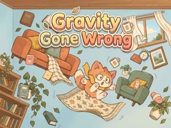 Gravity Gone Wrong