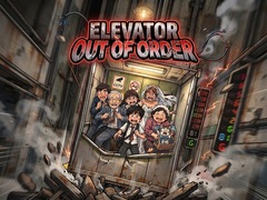 Elevator Out of Order!