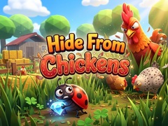 Hide From Chickens