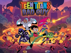 Teen Titans Bad Guy