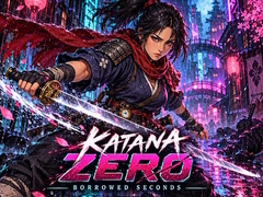 Katana Zero: Borrowed Seconds