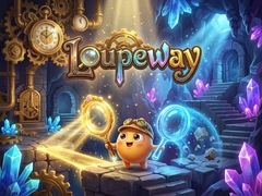 Loupeway