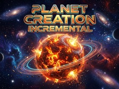 Planet Creation Incremental