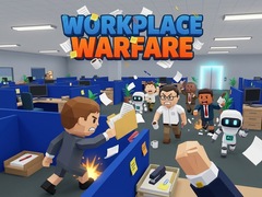 Workplace Warfare