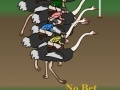 Ostrich Racer