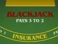 Blackjack pays 3 to 2  
