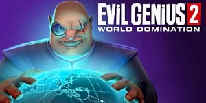 Evil Genius 2: 世界征服 